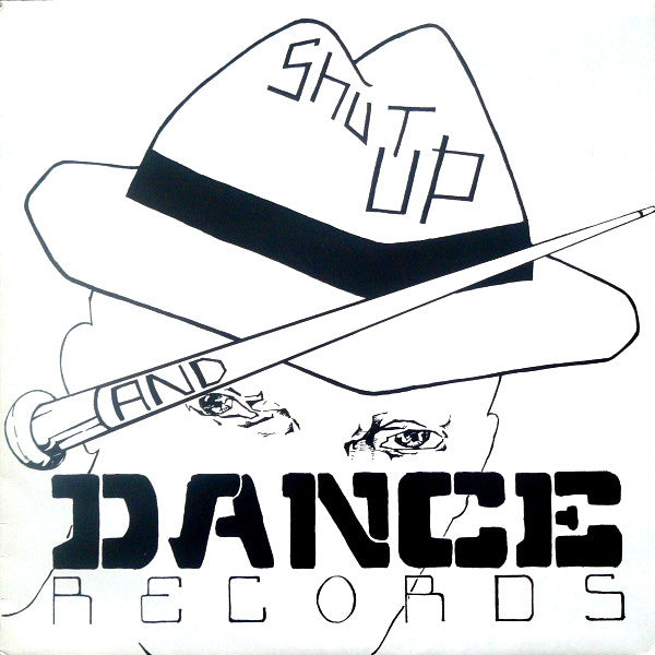 Shut Up & Dance – Twenty Pounds To Get In