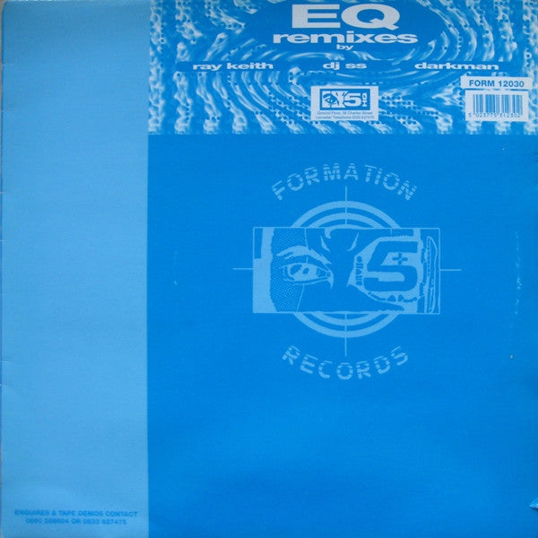 EQ – Remixes (By Ray Keith, DJ SS & Darkman)