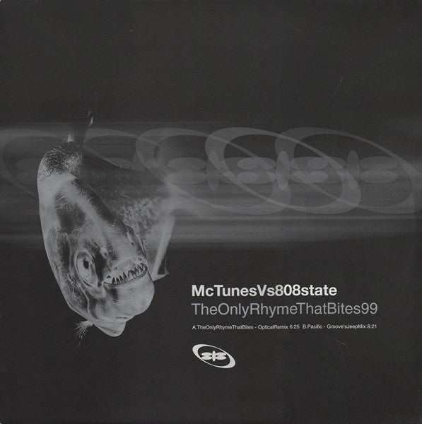 MC Tunes vs. 808state – The Only Rhyme That Bites 99