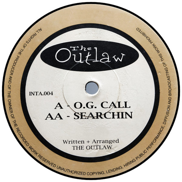 The Outlaw – O.G. Call / Searchin