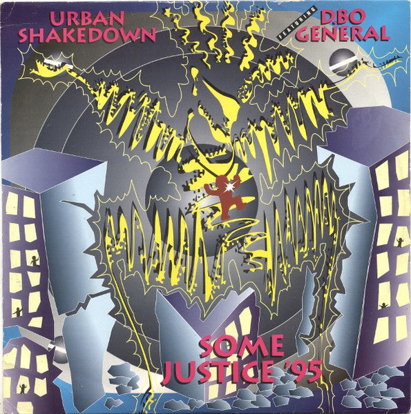 Urban Shakedown – Some Justice '95