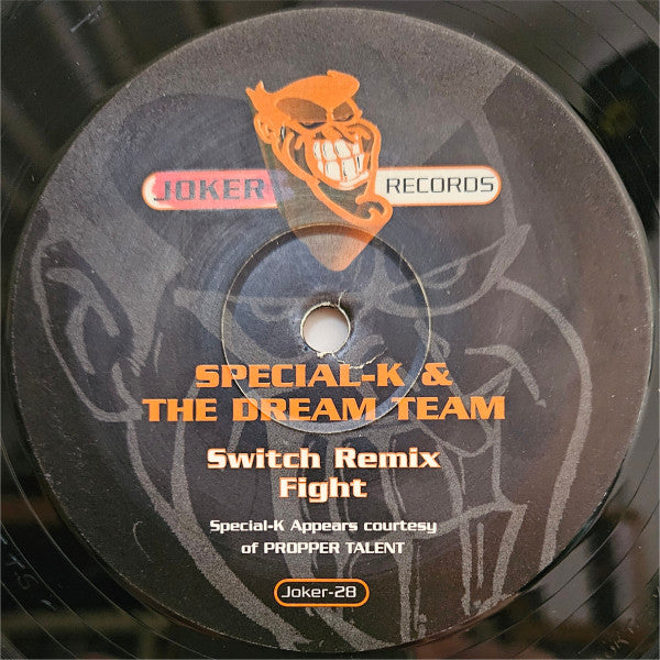 Special K & The Dream Team – Switch (Remix) / Fight