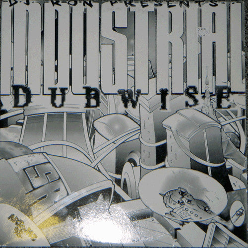 DJ Ron – Industrial Dubwise