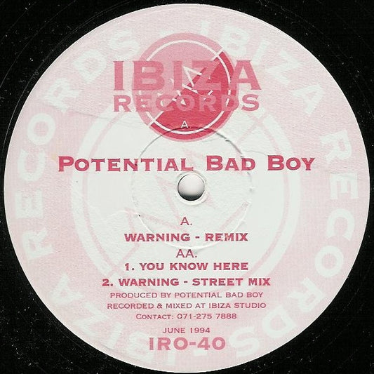 Potential Bad Boy – Warning (Remixes) / You Know Here