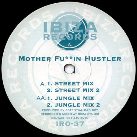 Potential Bad Boy – Mother Fu**in Hustler