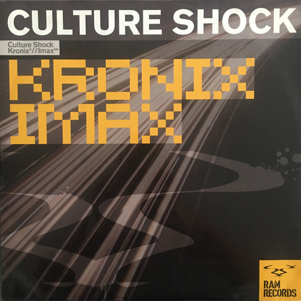 Culture Shock – Kronix / Imax