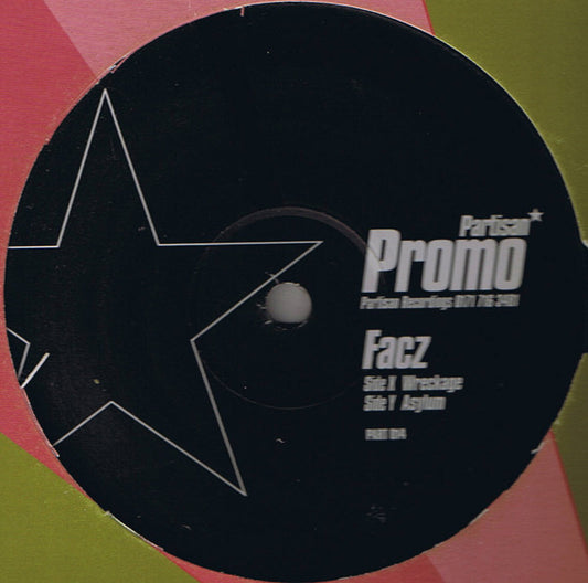 Facs – Wreckage / Asylum