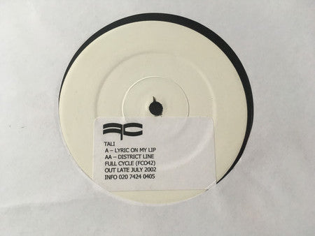 Tali – Lyric On My Lip / District Line