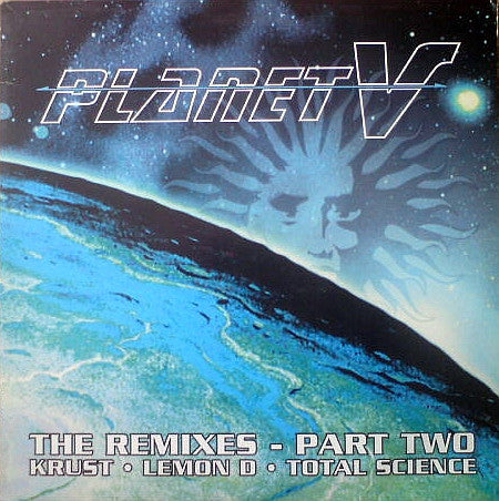 Krust – Planet V (The Remixes - Part Two)