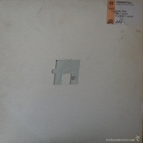 Danny Byrd – Do It Again / Dub It Again