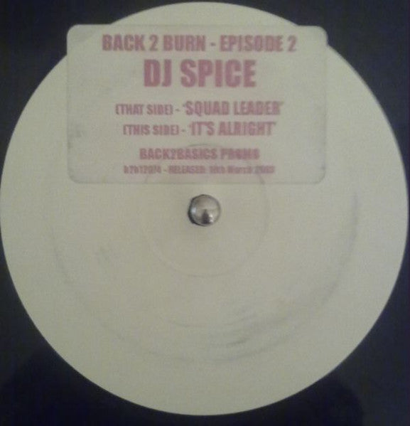 DJ Spice – Back 2 Burn: Episode 2