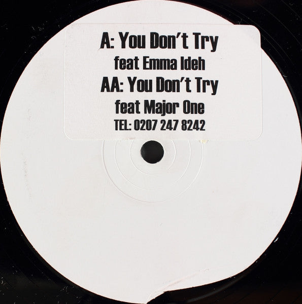 Ash-A-Tack – You Don't Try