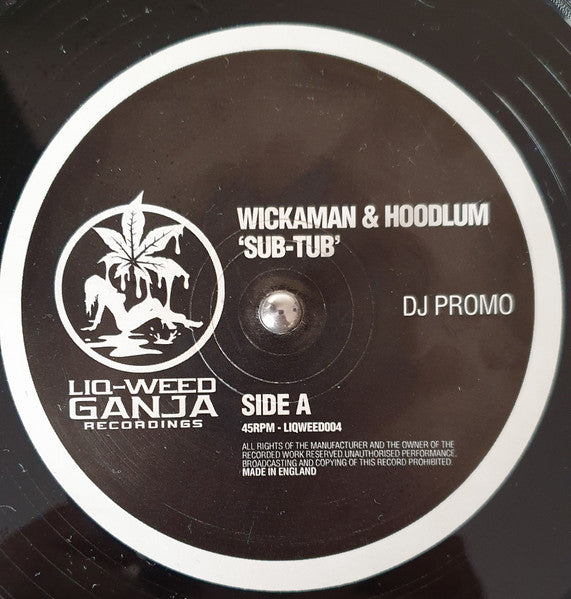 Wickaman & Hoodlum – Sub Tub / Hold On (To My Horns)