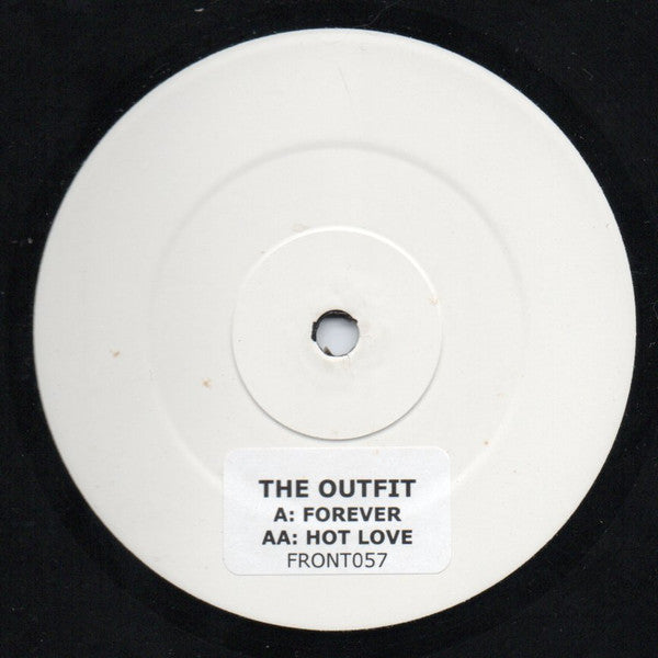 The Outfit – Forever / Hot Love