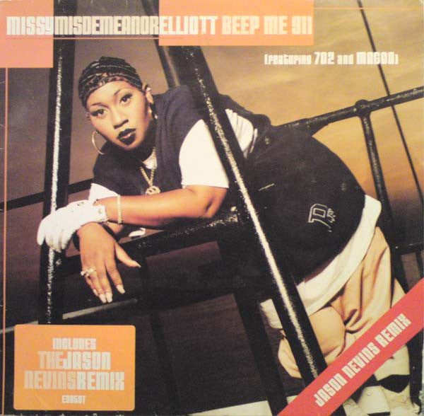 Missy Misdemeanour Elliott* Featuring 702 & Magoo – Beep Me 911 (Jason Nevins Remix)