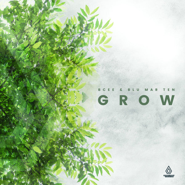 BCee & Blu Mar Ten – Grow