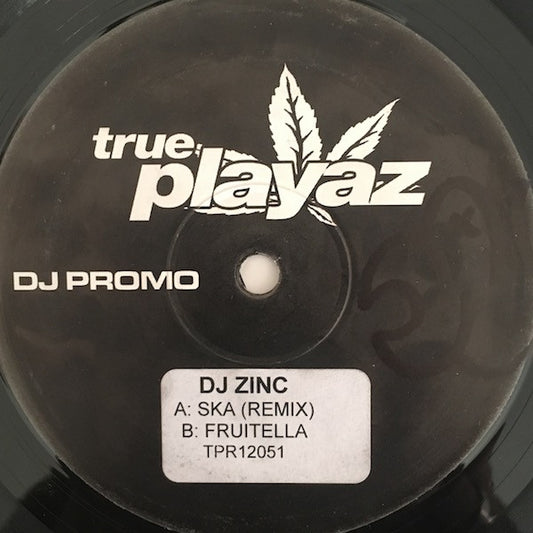 DJ Zinc – Ska (Remix) / Fruitella