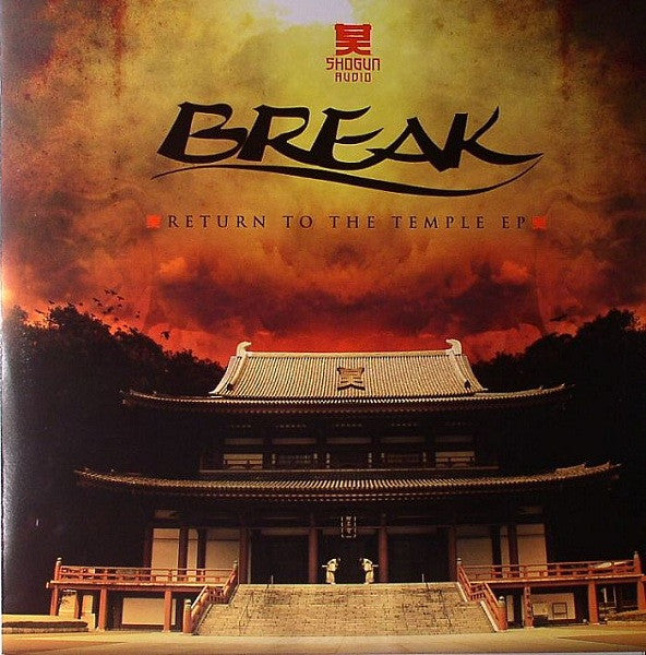 Break – Return To The Temple EP