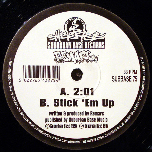Remarc – 2:01 / Stick 'Em Up
