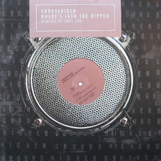 Grooverider – Where's Jack The Ripper (Remixes By Carl Cox)