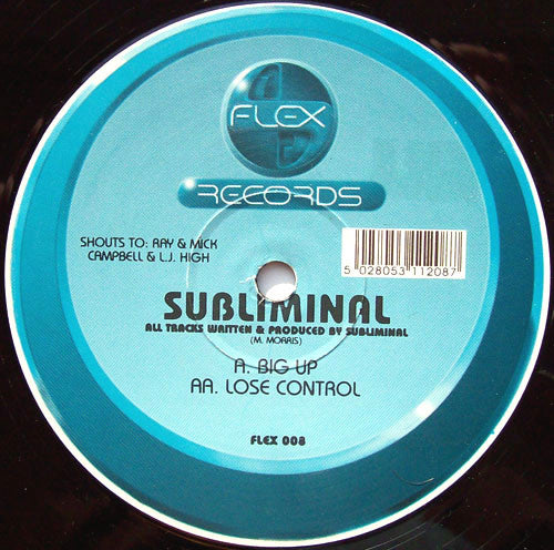 Subliminal – Big Up / Lose Control