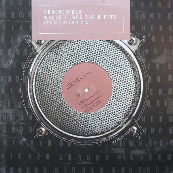 Grooverider – Where's Jack The Ripper (Remixes By Carl Cox)