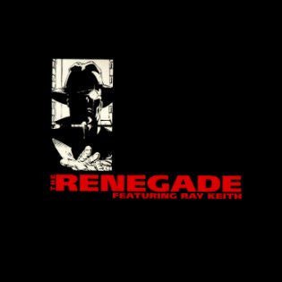 Renegade – Terrorist / Something I Feel
